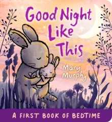 Good Night Like This by Mary Murphy