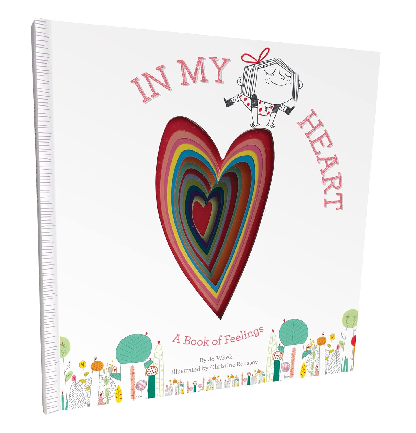 In My Heart: A Book of Feelings DELUXE GIFT EDITION by Jo Witek