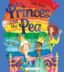 The Princes And The Pea by Peter Bently