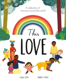 This Love by Isabel Otter and Harriet Lynas