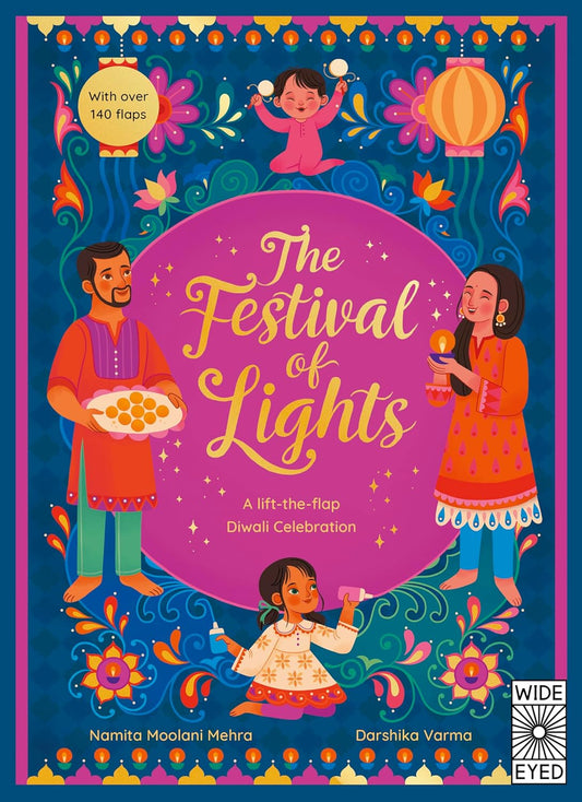The Festival of Lights: A Lift-the-flap Diwali Celebration by Namita Moolani Mehra
