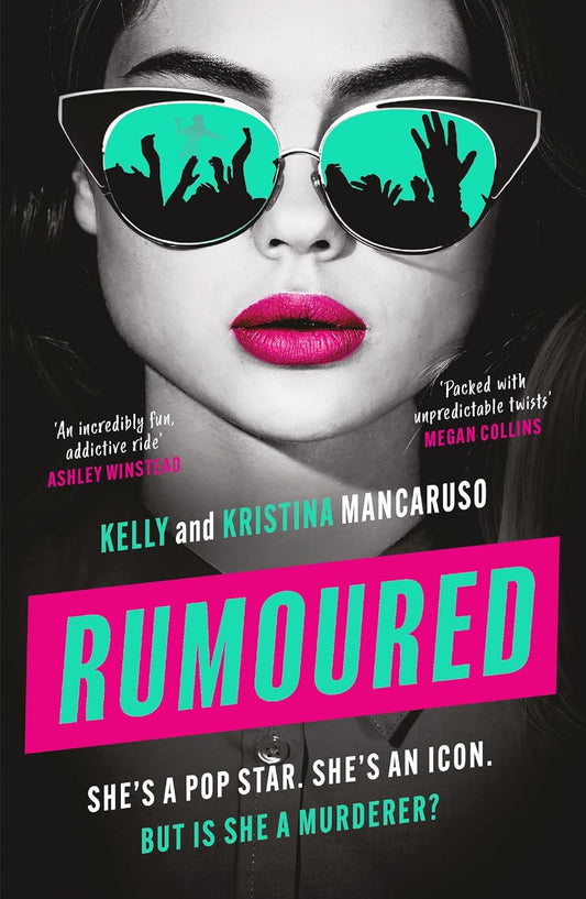 Rumoured by Kelly Mancaruso and Kristina Mancaruso